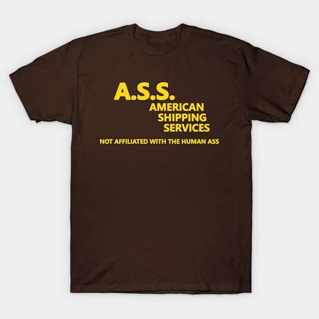 American Shipping Services T-Shirt by AnnoyedGruntBoys